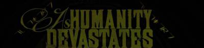logo As Humanity Devastates